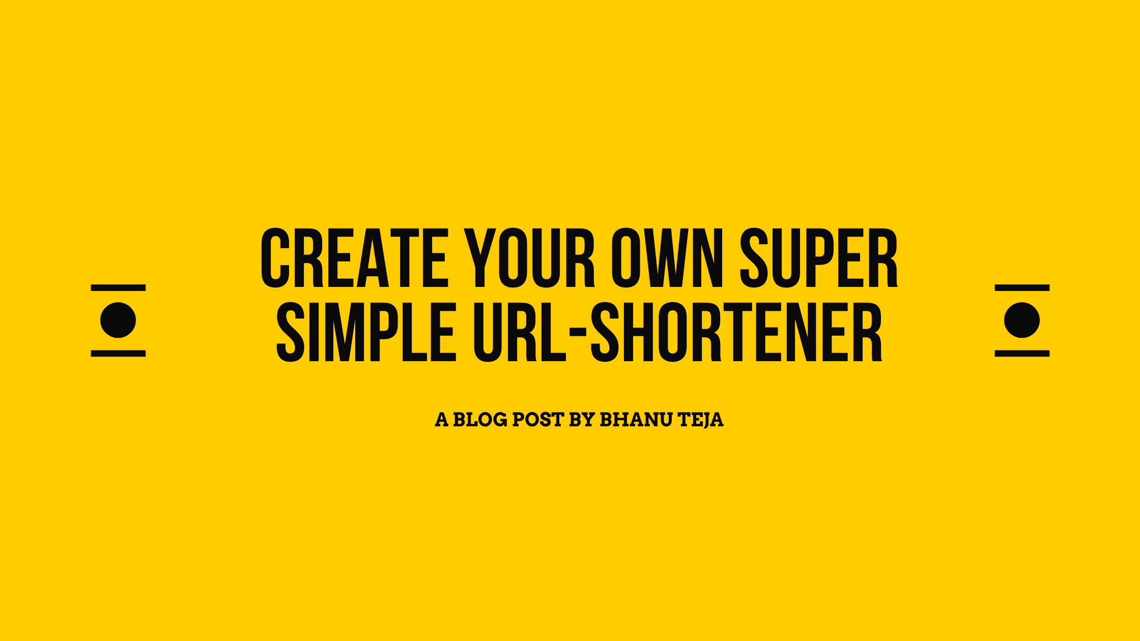 Create Your Own Super Simple URL Shortener